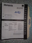 Aiwa AD-S750 Service Manual Original Repair Book Stereo Tape Deck Player. Fixed Price $19.99.