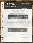 Kenwood KX-660HX Cassette Service Manual *original*. Fixed Price $14.97.