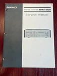 Original Nikko Stereo Receiver TRM-800 Service Manual. Fixed Price $40.00.