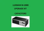 Amp Luxman M-2000 Repair Kit Capacitor Restoration Service Recap Fix Rebuild. Fixed Price $61.00.