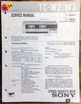 Sony TC-W2 TC-W3 Cassette Deck Service Manual *original*. Fixed Price $14.97.