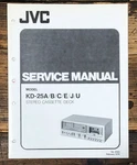 Jvc KD-25 -25A -25J Cassette Service Manual *original*. Fixed Price $24.97.
