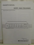 Archer Radio Shack Super Video Processor 15-1276 Product Owners Manual -original. Fixed Price $24.77.