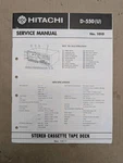 Hitachi D-550 Stereo Cassette Tape Deck Service Manual D-4804. Fixed Price $64.95.