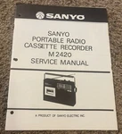 1977 Sanyo M2420 Cassette Recorder Service Manual. Fixed Price $20.00.