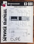 Kenwood KX-90R Cassette Service Manual *original*. Fixed Price $19.97.