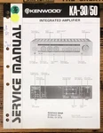 Kenwood KA-30 KA-50 Amplifier Service Manual *original*. Fixed Price $19.97.