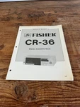 Fisher Stereo Cassette Deck CR-36 Service Manual. Fixed Price $12.99.
