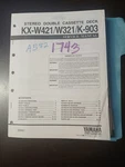 Yamaha KX-W421/321/K-903 Service Manual Original Repair Book Double Cassette. Fixed Price $49.99.