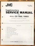 Jvc CD-1666U Cassette Supp. Service Manual *original*. Fixed Price $14.97.