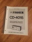 Fisher Cd 4015 Cassette Tape Deck Service Manual. Fixed Price $24.99.