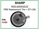 Prb VA60 Vcr Video Idler Wheel For Sharp NIDL005GEZZ + Other. Fixed Price $12.95.