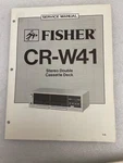 Vintage Original Fisher CR-W41 Stereo Double Cassette Deck Service Manual Repair. Fixed Price $17.09.