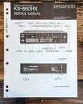 Kenwood KX-660HX Cassette Service Manual *original*. Fixed Price $19.97.