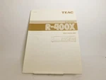 Teac R-400X Stereo Cassette Deck Owner's Manual (original). Fixed Price $20.00.
