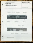 Kenwood GE-48 Graphic Equalizer Service Manual *original*. Fixed Price $14.97.