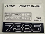 Vintage Alpine Owner's Manual Digital Fm/am Cassette 7385. Fixed Price $14.99.
