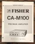 Fisher CA-M100 / Preamplifier Service Manual *original*. Fixed Price $24.97.