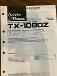 Pioneer TX-1080Z TX1080Z Tuner Complete Service Manual **original**. Fixed Price $15.99.