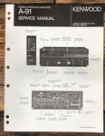 Kenwood A-91 Amplifier Service Manual *original*. Fixed Price $19.97.