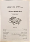 Realistic/radio Shack Model CTR-5 Cassette Tape Deck Service Manual. Fixed Price $25.00.