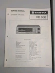 Sanyo Rd S30 Cassette Tape Deck Service Manual D-5296. Fixed Price $54.95.