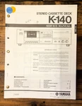 Yamaha K-140 Cassette Service Manual *original*. Fixed Price $19.97.