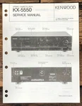 Kenwood KX-5550 Cassette Service Manual *original*. Fixed Price $14.97.
