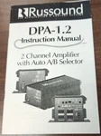 Russound DPA-1.2 Channel Amp W/auto A/b Selector Instruction Manual. Fixed Price $9.50.