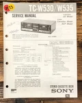 Sony TC-W530 TC-W535 Cassette Service Manual *original*. Fixed Price $14.97.