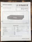 Fisher EQ-915 Equalizer Service Manual *original*. Fixed Price $14.97.