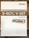 Teac V-307 V-407C Cassette Owners / User Manual *original*. Fixed Price $19.97.