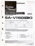 Pioneer SA-V1160 Bk: Stereo Amplifier Audio Service & Repair Manual.. Fixed Price $12.00.