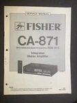Fisher CA-871 Amplifier Service Manual Original. Fixed Price $24.99.