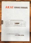 Akai AM-U06 Amplifier Service Manual *original*. Fixed Price $19.97.
