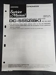 Pioneer DC-555Z(BK) Double Cassette Tape Deck Amplifier Service Manual. Fixed Price $10.00.