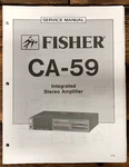 Fisher CA-59 Amplifier Service Manual *original*. Fixed Price $19.97.