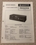 JAN/78 Sanyo Rd 8400A Track & Cassette Deck Service Manual. Fixed Price $20.00.