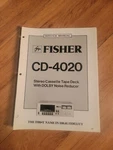 Fisher Cd 4020 Casette Tape Deck Service Manual. Fixed Price $24.99.