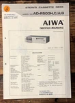Aiwa AD-R500H Cassette Service Manual *original* #2. Fixed Price $19.97.