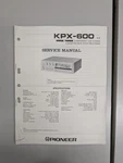 Pioneer KPX-600 Component Car Stereo Cassette Deck Service Manual D-5666. Fixed Price $64.95.