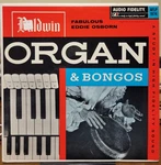 Baldwin Organ & Bongos Eddie Osborn Audio Fidelity 1962 Aflp 1974 Mono Nm/nm. Fixed Price $18.00.