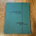 Vintage Gates Harris Radio Broadcast And Communications Equipment Book Vol 100. Fixed Price $99.99.