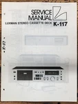 Luxman K-117 Cassette Service Manual *original*. Fixed Price $24.97.