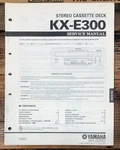 Yamaha KX-E300 Cassette Service Manual *original*. Fixed Price $19.97.