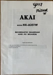 Akai HX-A351W Pc Boards Schematic Diagram Only Service Manual. Fixed Price $19.95.