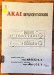 Akai AT-K33 AM-U33 Tuner / Amplifier Service Manual *original*. Fixed Price $19.97.