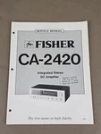Fisher Integrated Stereo Dc Amplifier CA-2420 Service Manual D-2323. Fixed Price $54.95.