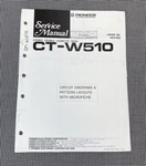 Pioneer CT-W510 Cassette Deck Original Service Manual With Fiche J0479. Fixed Price $27.95.