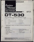 Pioneer DT-530 Audio Digital Timer Circuit Desc Repair & Adjust Service Manual. Fixed Price $14.99.